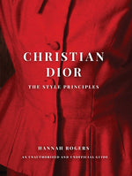 Book cover for Christian Dior: The Style Principles
