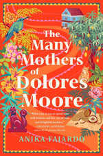 Book cover for Many Mothers of Dolores Moore