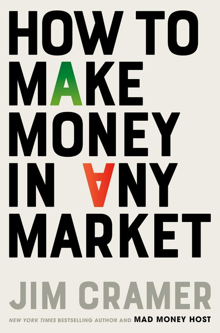 Book cover for How to Make Money in Any Market