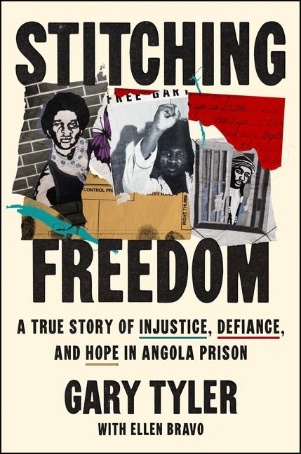 Book cover for Stitching Freedom: A True Story of Injustice, Defiance, and Hope in Angola Prison