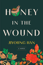 Book cover for Honey in the Wound