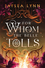Book cover for For Whom the Belle Tolls
