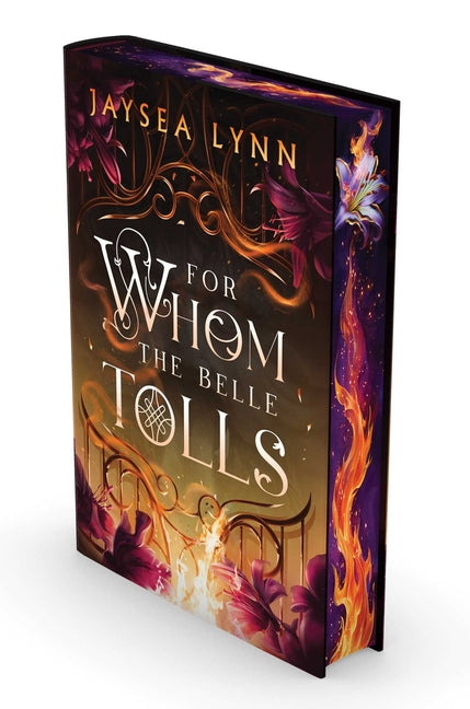 Book cover for For Whom the Belle Tolls (Deluxe Limited Edition)