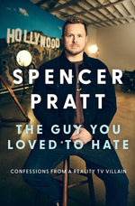 Book cover for Guy You Loved to Hate: Confessions from a Reality TV Villain
