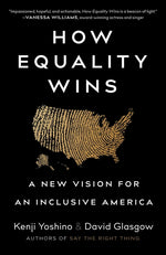 Book cover for How Equality Wins: A New Vision for an Inclusive America