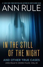 Book cover for In the Still of the Night: The Strange Death of Ronda Reynolds and Her Mother's Unceasing Quest for the Truth