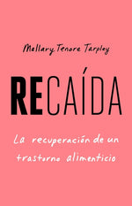 Book cover for Slip: Life in the Middle of Eating Disorder Recovery