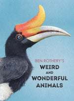 Book cover for Ben Rothery's Weird and Wonderful Animals