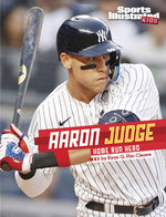 Book cover for Aaron Judge: Home Run Hero