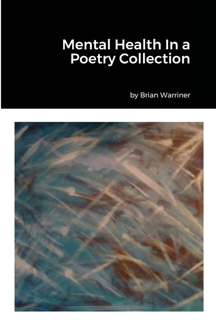 Book cover for Mental Health In a Poetry Collection