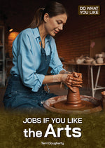 Book cover for Jobs If You Like the Arts