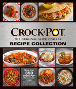 Book cover for Crockpot Recipe Collection: More Than 350 Crockpot Slow Cooker Recipes from the Leader in Slow Cooking