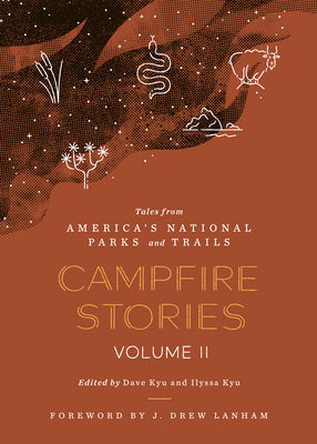Book cover for Campfire Stories Volume II: Tales from America's National Parks and Trails