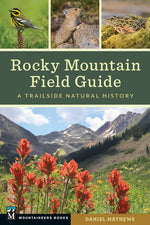 Book cover for Rocky Mountain Field Guide: A Trailside Natural History