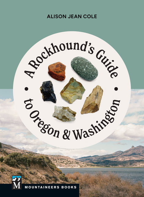 Book cover for Rockhound's Guide to Oregon & Washington