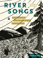 Book cover for River Songs: Moments of Wild Wonder in Fly Fishing