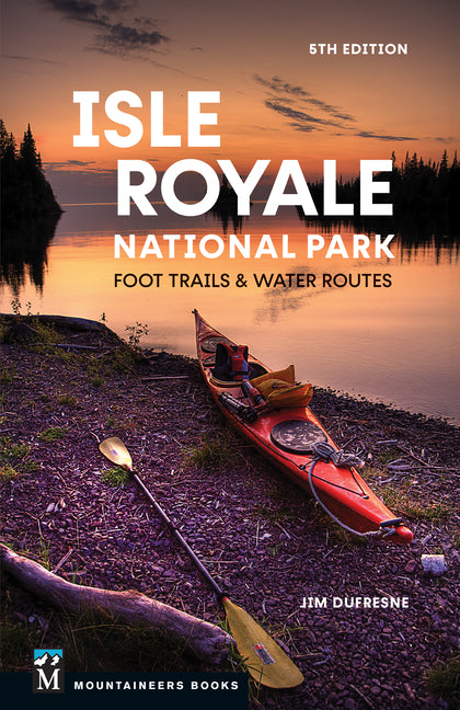 Book cover for Isle Royale National Park: Foot Trails & Water Routes