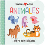 Book cover for Babies Love Animales / Babies Love Animals (Spanish Edition)