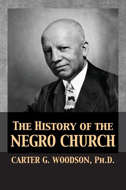 Book cover for History of the Negro Church