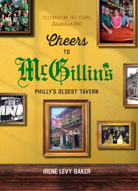Book cover for Cheers to McGillin's: Philly's Oldest Tavern