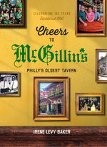 Book cover for Cheers to McGillin's: Philly's Oldest Tavern