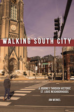 Book cover for Walking South City, St. Louis
