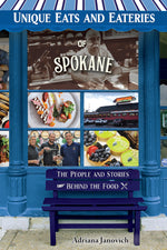 Book cover for Unique Eats and Eateries of Spokane