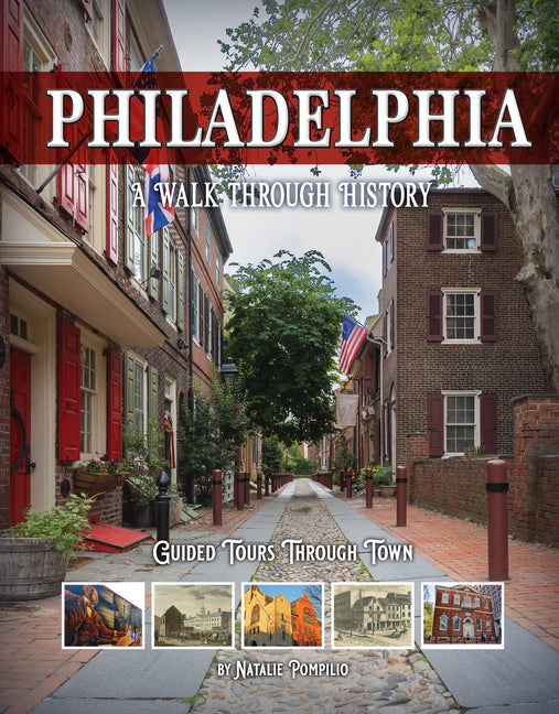 Book cover for Philadelphia: A Walk Through History