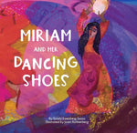 Book cover for Miriam and Her Dancing Shoes