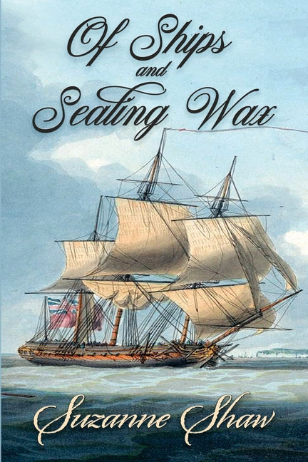 Book cover for Of Ships and Sealing Wax