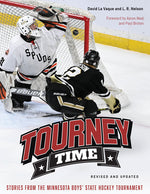 Book cover for Tourney Time: Stories from the Minnesota Boys State Hockey Tournament