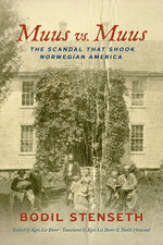 Book cover for Muus vs. Muus: The Scandal That Shook Norwegian America