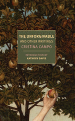 Book cover for The Unforgivable: And Other Writings