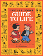 Book cover for Nancy and Sluggo's Guide to Life: Comics about Money, Food, and Other Essentials