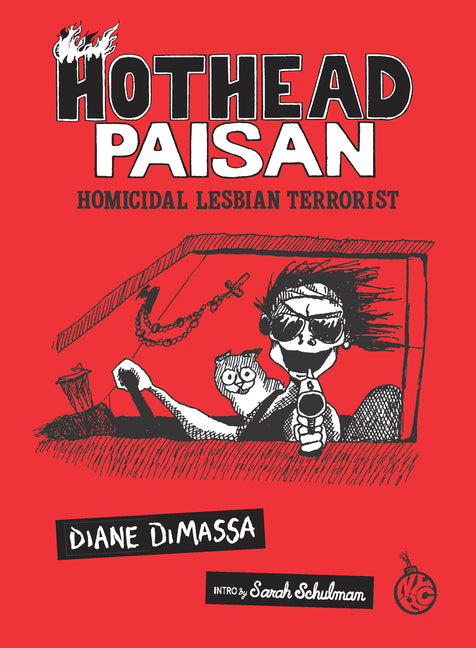 Book cover for Hothead Paisan: Homicidal Lesbian Terrorist