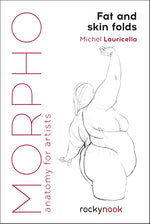 Book cover for Morpho: Fat and Skin Folds: Anatomy for Artists