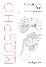 Book cover for Morpho: Hands and Feet: Anatomy for Artists