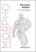 Book cover for Morpho: Muscled Bodies: Anatomy for Artists