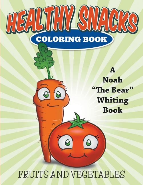 Book cover for Healthy Snacks Coloring Book