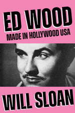 Book cover for Ed Wood: Made in Hollywood USA