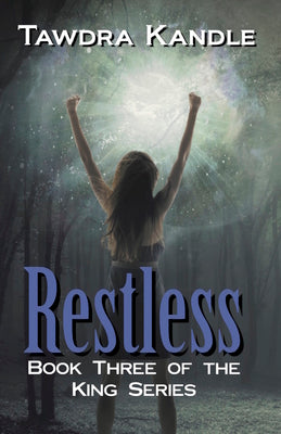 Book cover for Restless: The King Quartet, Book 3