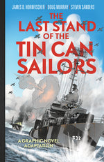 Book cover for Last Stand of the Tin Can Sailors: The Extraordinary World War II Story of the U.S. Navy's Finest Hour