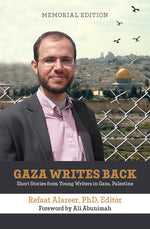 Book cover for Gaza Writes Back, Memorial Edition: Short Stories from Young Writers in Gaza, Palestine (Memorial)