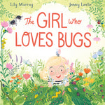 Book cover for The Girl Who Loves Bugs