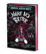 Book cover for You're No Better (Deluxe Limited Edition)