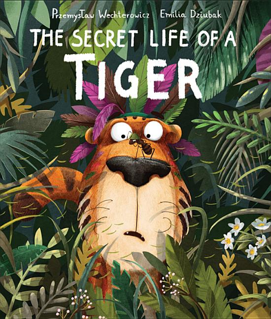 Book cover for Secret Life of a Tiger