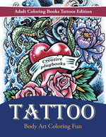 Book cover for Tattoo Body Art Coloring Fun - Adult Coloring Books Tattoos Edition