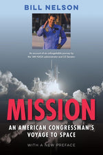Book cover for Mission: An American Congressman's Voyage to Space