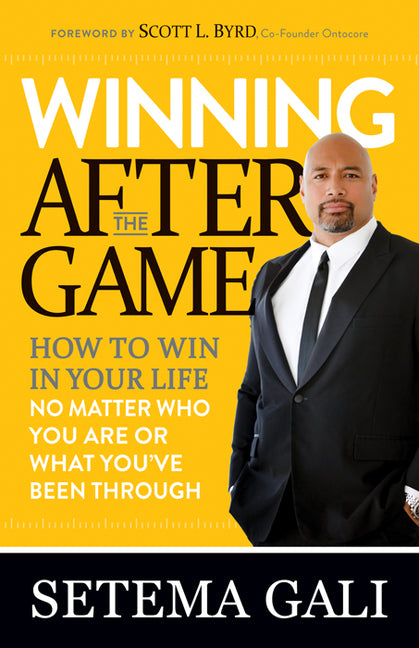 Book cover for Winning After the Game: How to Win in Your Life No Matter Who You Are or What You've Been Through