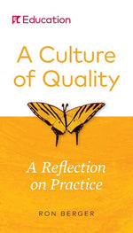 Book cover for A Culture of Quality: A Reflection on Practice